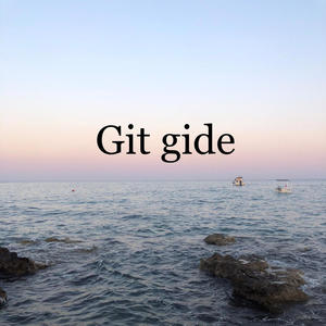 Git gide (Explicit)