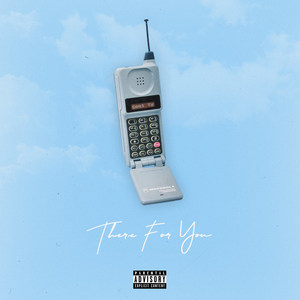 There for You (Explicit)