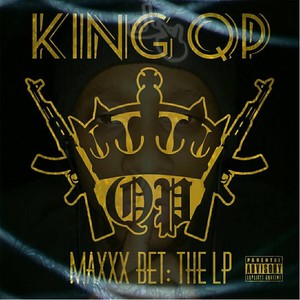 Maxxx Bet: The Lp (Explicit)