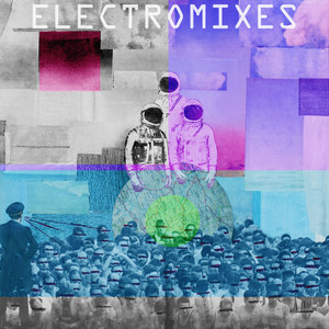 ELECTROMIXES