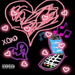 XOXO (Explicit)