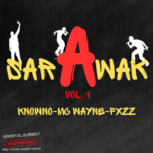 Sar a Wak, Vol. 1 (Explicit)