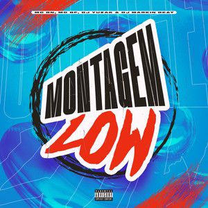 Montagem Low (Explicit)
