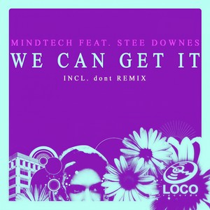We Can Get It (Dont Remix)