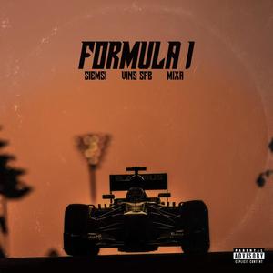 Formula 1 (feat. Vins SFB & Mixa) (Explicit)