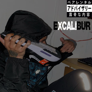 Excalibur (Explicit)