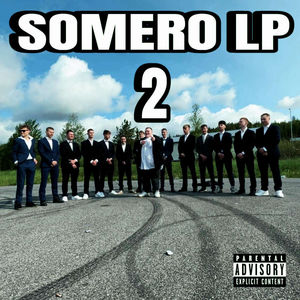 SOMERO LP 2 (Explicit)
