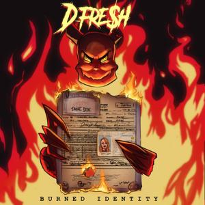 Burned Identity (Explicit)