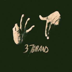 37 Grand (Explicit)