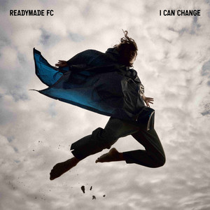 I Can Change (Explicit)