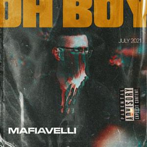 Oh Boy (Explicit)