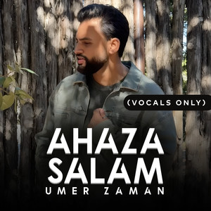 Ahaza Salam (Vocals Only)