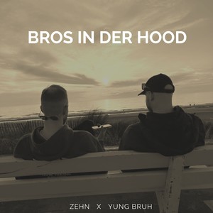 Bros in der Hood (Explicit)