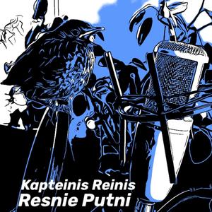 Resnie Putni (feat. Roberts Gobziņš)