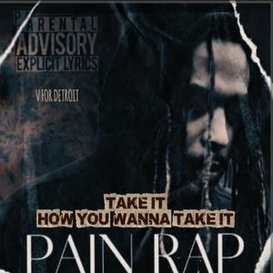 Take It How You Wanna Take It (Explicit)