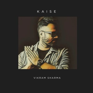 Kaise