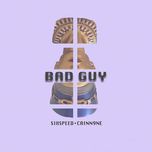 Bad Guy (Explicit)