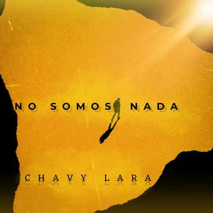 No Somos Nada (Explicit)