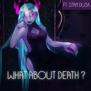 What About Death ? (Explicit)