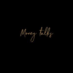 Money talks (feat. Coffee) (Explicit)