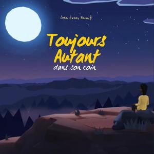 Toujours autant dans son coin (Explicit)