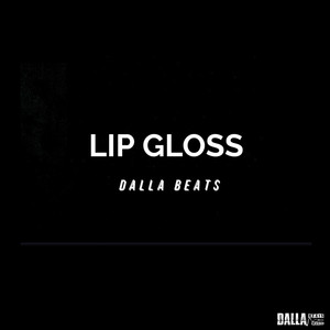 Lip Gloss Riddim