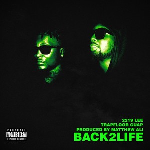 Back 2 Life (Explicit)