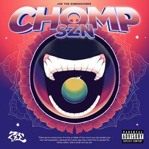 CHOMP SZN (Explicit)