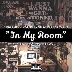 In My Room (Explicit)