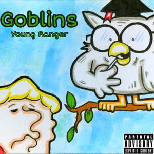 Goblins (Explicit)