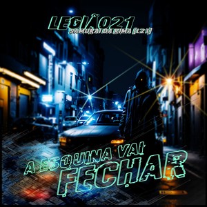 A Esquina Vai Fechar (Samuraidarima (L21) (Explicit)