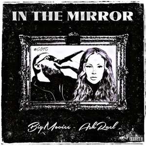 In The Mirror (Explicit)