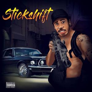 Stickshift (Explicit)