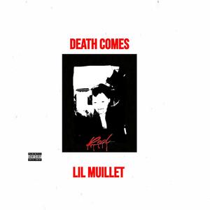 Death Comes (Explicit)