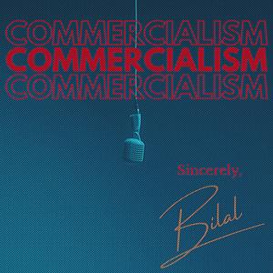 Commercialism (feat. KHANDEMIK) (Explicit)