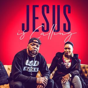 Jesus is Calling (feat. Denese Dillihant)