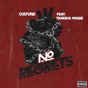 No Regrets (feat. Tanishamarie) [Explicit]