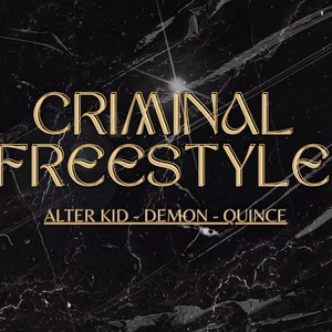 Criminal Freestyle