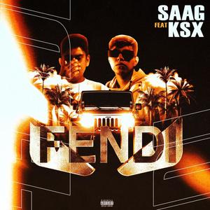 FENDI(feat. KSX)