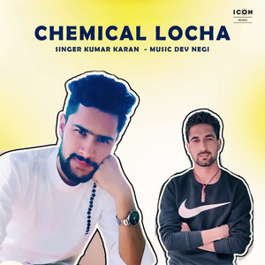 Chemical Locha (Original)