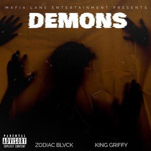 Demons (feat. King Griffy) [Explicit]