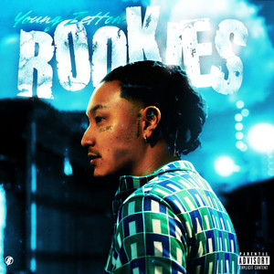 ROOKIES (Explicit)