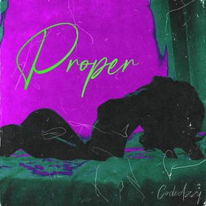 Proper (Radio Edit)