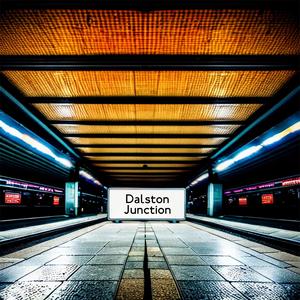 Dalston Junction (feat. Dan Anthony) [Explicit]