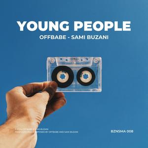 Young People (feat. Offbabe)