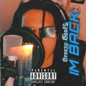 Im Back Freestyle (Explicit)