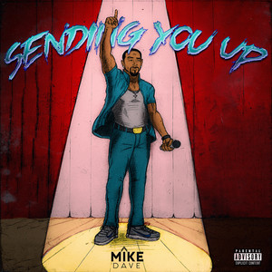 Sending You Up (Explicit)