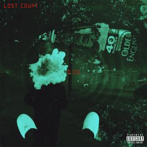 Lost Count (Explicit)