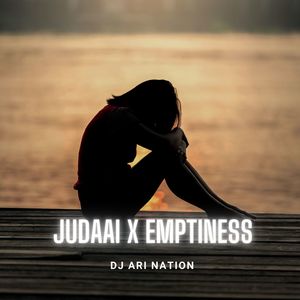 Judaai X Emptiness (Lofi Mashup)