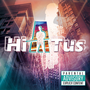 Hiatus (Explicit)